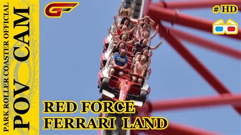 3D Anaglyphe Red Force On Ride POV CAM Ferrari Land YouTube