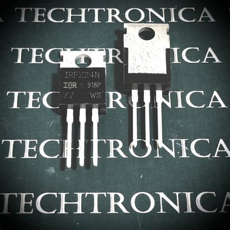 Jual Transistor Power MOSFET IRFZ24N IRFZ24 TO 220 Di Lapak TECHTRONICA