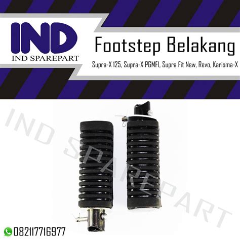 Footstep Belakang Supra X 125 Supra X PGMFI Supra Fit New Revo Karisma