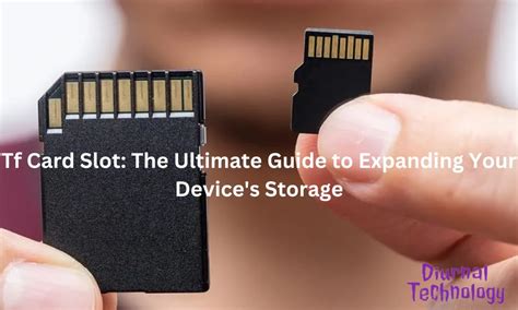 Tf Card Slot The Ultimate Guide To Expanding Your Device S Storage