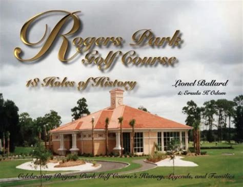 Rogers Park Golf Course —18 Holes of History – African American Golfer ...