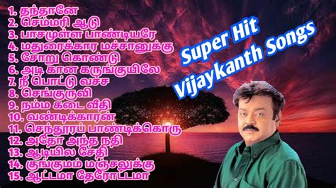 Super Hit Vijaykanth Songs By Mrk Music Station Youtube