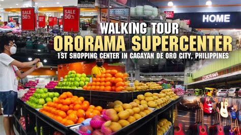 ORORAMA SUPERCENTER WALKING TOUR The 1st Shopping Mall In CDO