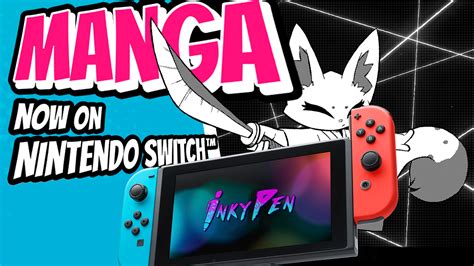 Inky Pen Vous Permet D Sormais De Lire Des Mangas Sur La Nintendo