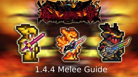 Melee Guide Calamity Mod Terraria 144 Youtube