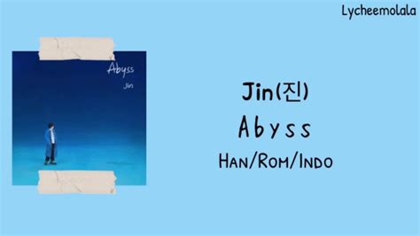 Bts Jin 방탄소년단 진 Abyss Hanromindo Lirik Terjemahan Indonesia Youtube