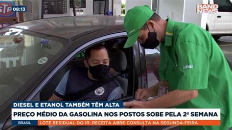 Pre O M Dio Da Gasolina Nos Postos Sobe Pela Semana