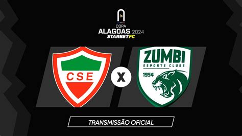 CSE x Zumbi COPA ALAGOAS 2024 3ª Rodada YouTube