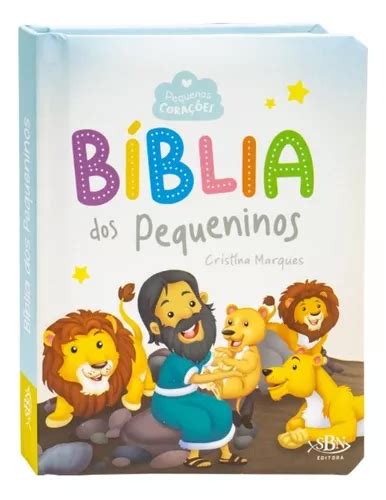 B Blia Dos Pequeninos Capa Dura Ilustra Es Pequenos Cora Es Modo