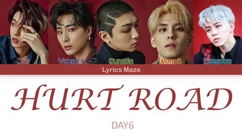 DAY6 데이식스 Hurt Road 아픈 길 arabic sub lyrics مترجمة للعربية