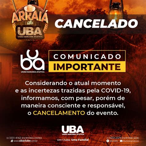 Cencelamento Arraiá na UBA U B A União Bancária Atlética