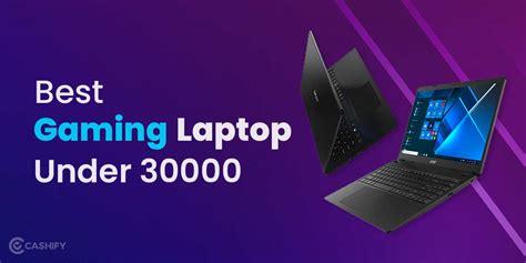 5 Best Gaming Laptops Under 30000 In India April 2024 Cashify Laptops