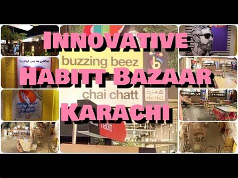 New Innovative N Terrific Hangout Spot Of Karachi Habitt Bazaar