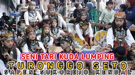 Seni Tari Kuda Lumping Idakep Putri Turonggo Seto Sapen Sukorejo Kendal