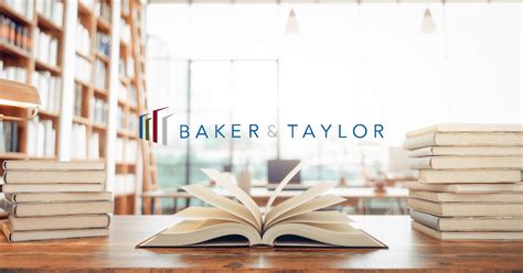 Baker And Taylor Publishing Reach The Widest Network Of Libraries