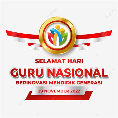 Gambar Hari Guru Nasional 2022 Hari Guru Nasional Hari Guru 2022