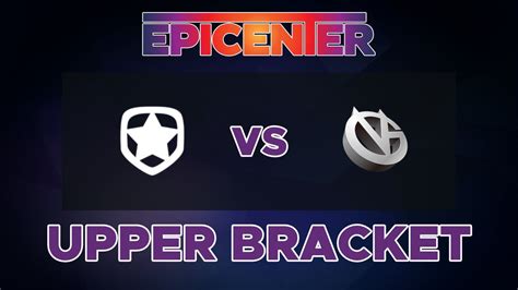 EPICENTER 2019 Gambit Esport Vs Vici Gaming Game 1 Playoffs