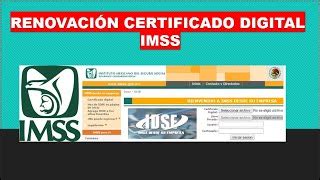 Certificado Digital Imss Actualizado Julio