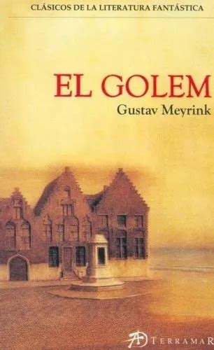 El Golem Meyrink Gustav De Meyrink Gustav Editorial Terramar En