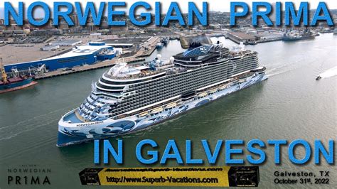 Norwegian Prima S First Sailaway From Galveston Texas October