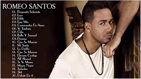 Las Mejores Canciones De Romeo Santos Super Exitos Mix Romeo