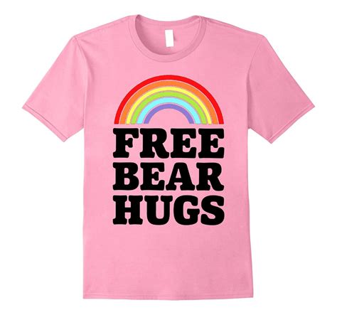 Free Bear Hugs Rainbow Gay Pride Flag Colorful T Shirts Cd Canditee