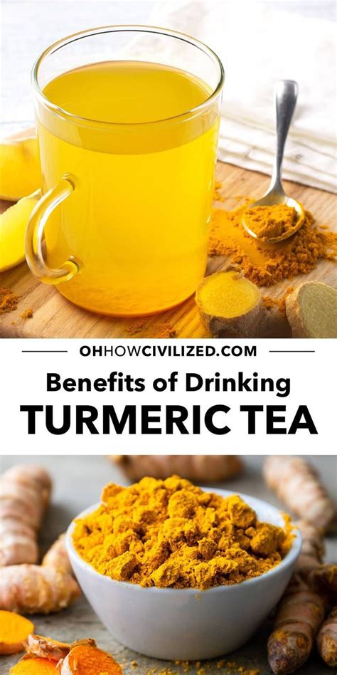 7 Benefits Of Drinking Turmeric Tea Oh How Civilized In 2024 Turmeric Tea Benefits