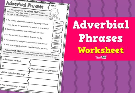 Adverbial Phrases Worksheet Teacher Resources And Classroom Games Teach This