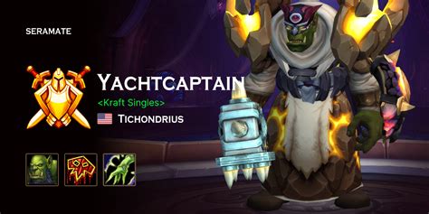 Yachtcaptain Tichondrius US Seramate WoW PvP Leaderboards