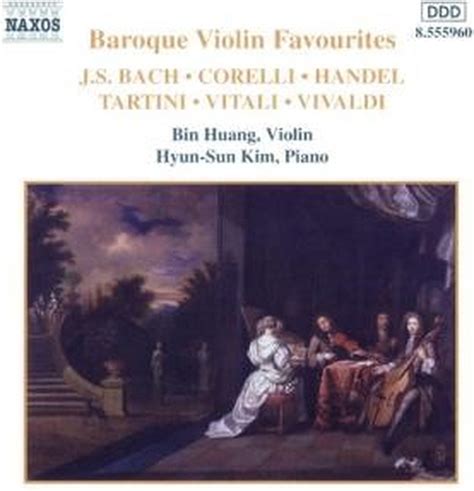 Bin Huang Hyun Sun Kim Baroque Violin Favourites CD Hyun Sun Kim