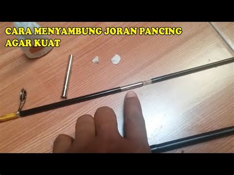 CARA MUDAH MENYAMBUNG JORAN FIBER PATAH MUDAH SEKALI YouTube