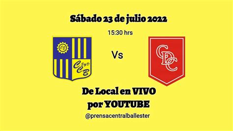 Primera D Fecha Central Ballester Vs Cambaceres Youtube