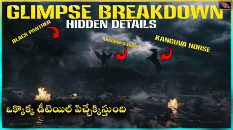 Kanguva Glimpse Breakdown Telugu Kanguva Teaser Hidden Details