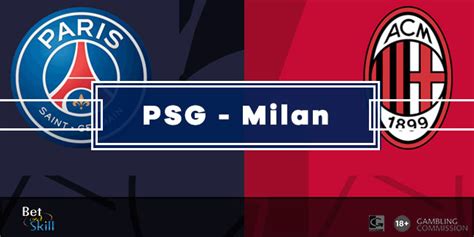 Pronostici PSG Milan Vincente Risultato Esatto Marcatori