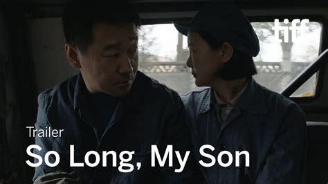 So Long My Son Trailer Cultjer