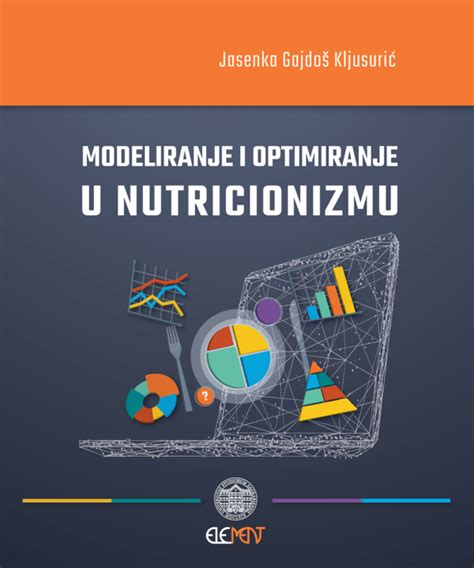 Modeliranje I Optimiranje U Nutricionizmu Element D O O Za