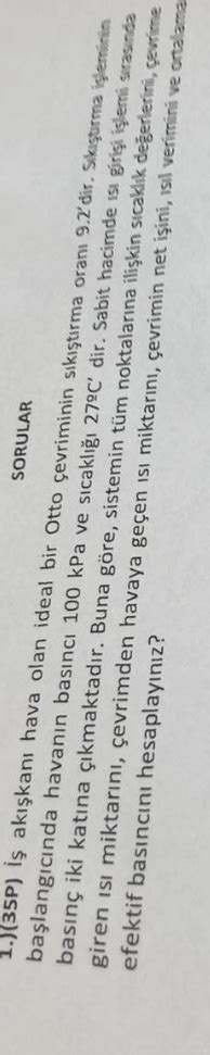 Solved SORULAR başlangıcında havanın basıncı 100 bir Otto Chegg