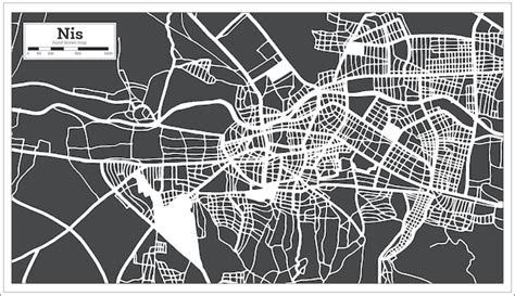 Premium Vector Nis Serbia City Map In Black And White Color In Retro