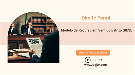 Modelo De Recurso Em Sentido Estrito Rese Pe As Processuais