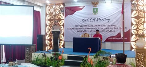 Wabup Natuna Buka Kick Off Meeting Penyusunan Ranwal Rpjpd