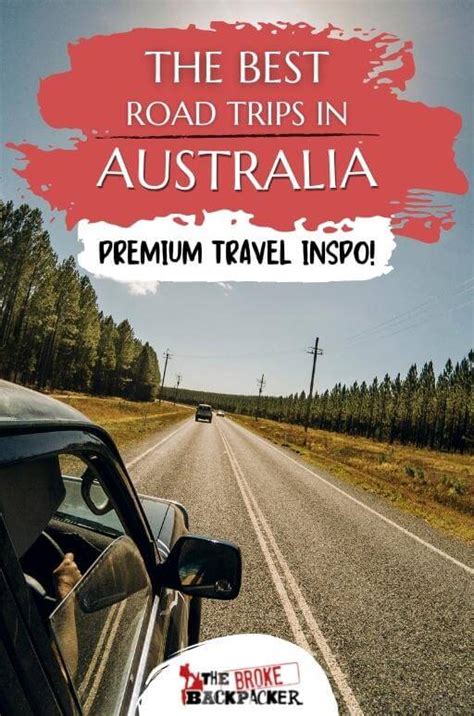 Best Australia Road Trips Epic Guide For