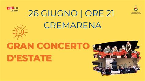 Musica GRAN CONCERTO DESTATE Cultura Crema