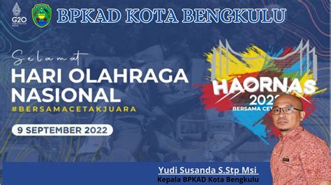 Kepala BPKAD Kota Bengkulu Mengucapkan Selamat Hari Olahraga Nasional