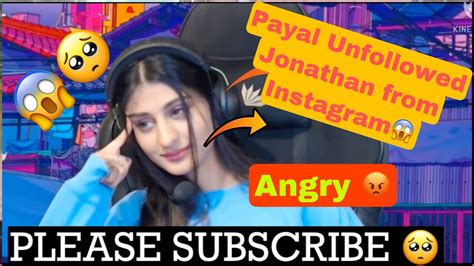 Payal Unfollowed Jonathan From Instagram Angry On Chat SAMSUNG A3 A5