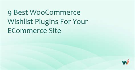 9 Best WooCommerce Wishlist Plugins For Your ECommerce Site InstaWP