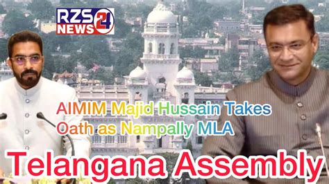 AIMIM Majid Hussain Takes Oath As Nampally MLA Telangana Assembly