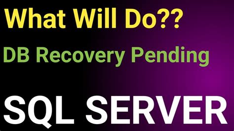 Sql Database Recovery Pending How To Fix Sql Database Recovery