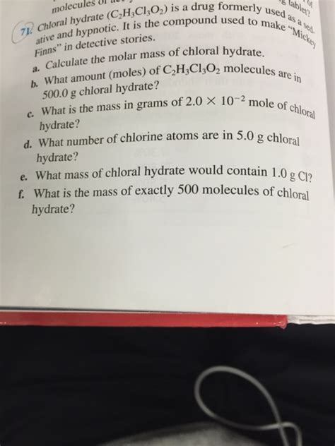 Solved Chloral Hydrate C 2H 3Cl 3O 2 Is A Drug Formerly Chegg