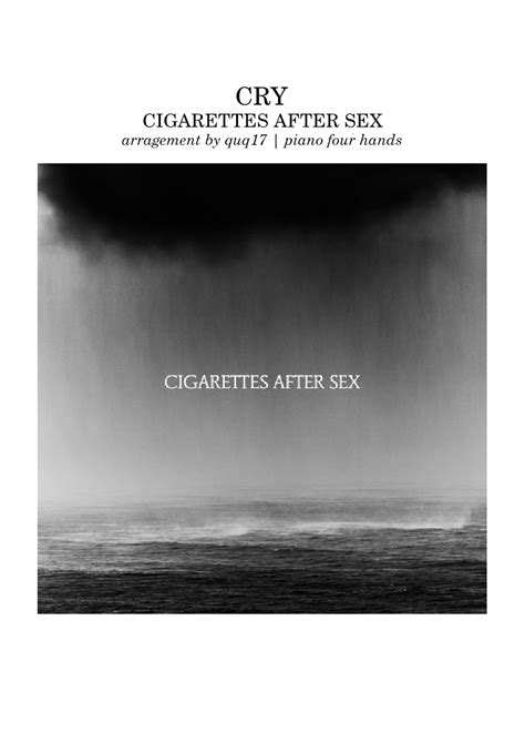 Cry Cigarettes After Sex Sheet Music For Piano Piano Four Hand