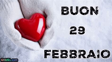 Buon 29 Febbraio Per Ogni Evento